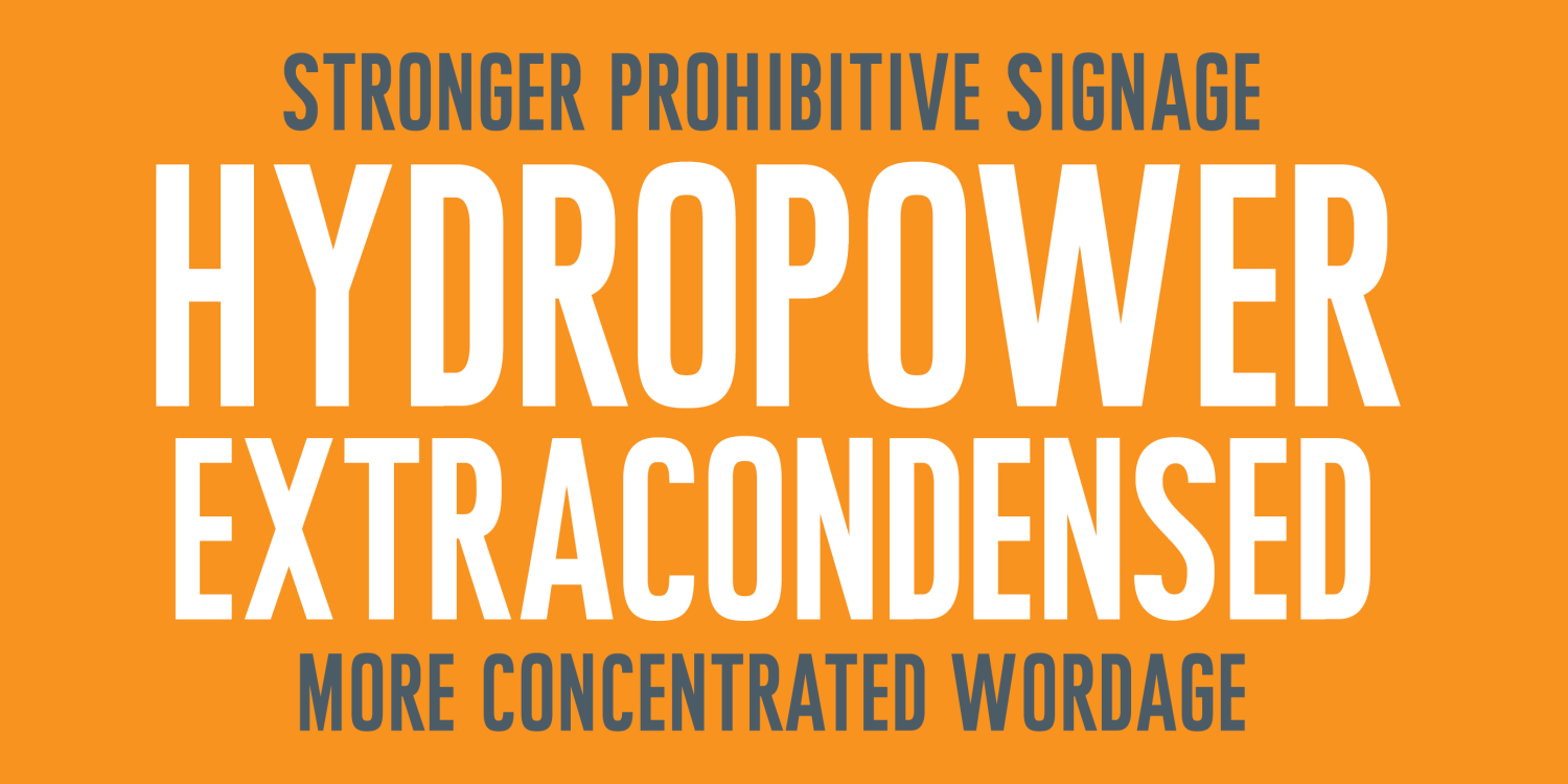 Hydropower Extracondensed Font Poster #1