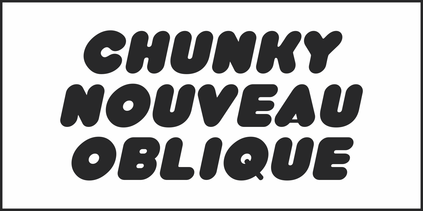 Chunky Nouveau Font Poster #1