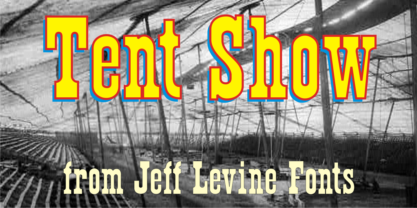 Tent Show Font Family Poster