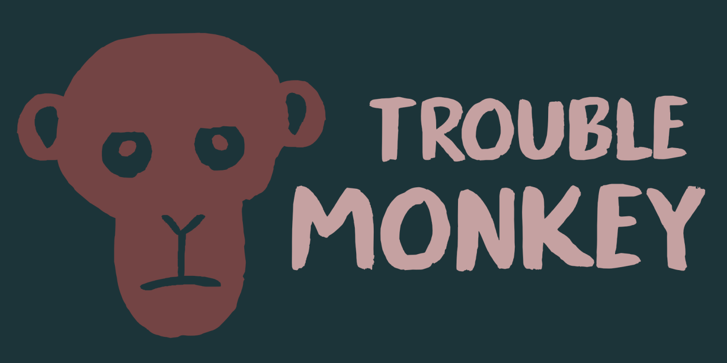 Trouble Monkey Poster