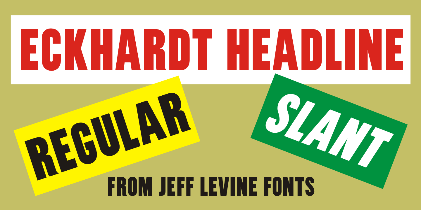 Eckhardt Headline Font Poster #1
