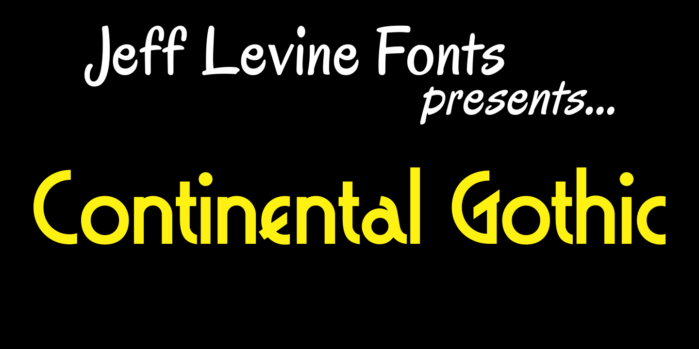 Continental Gothic Font Poster #1