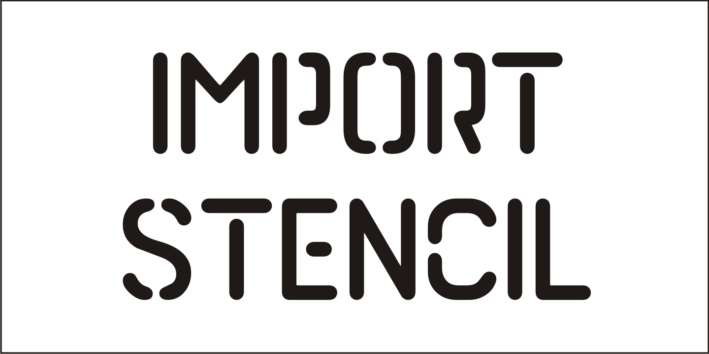 Import Stencil Font Poster #2