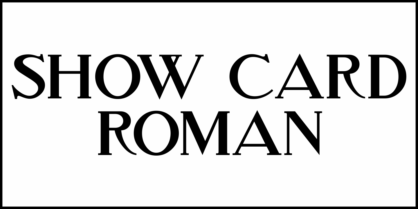 Show Card Roman Font Poster #2
