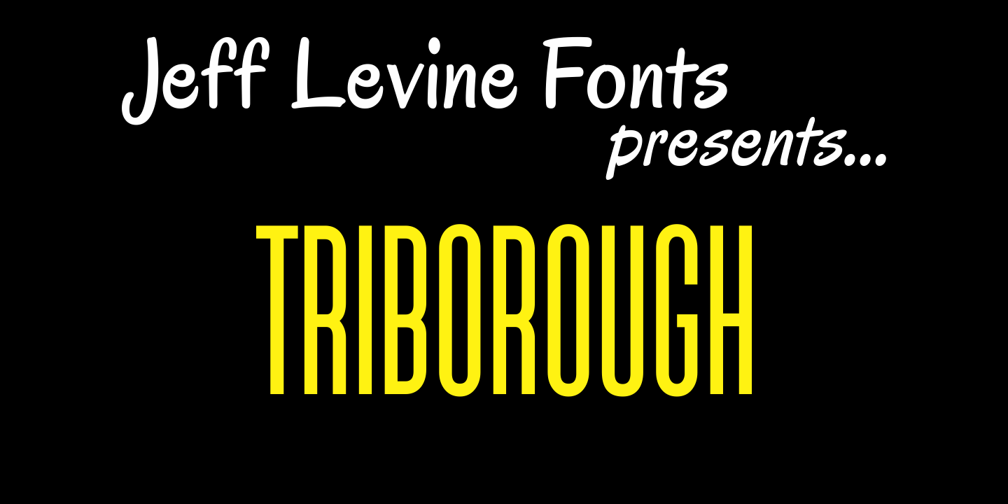 Triborough Font Poster #1