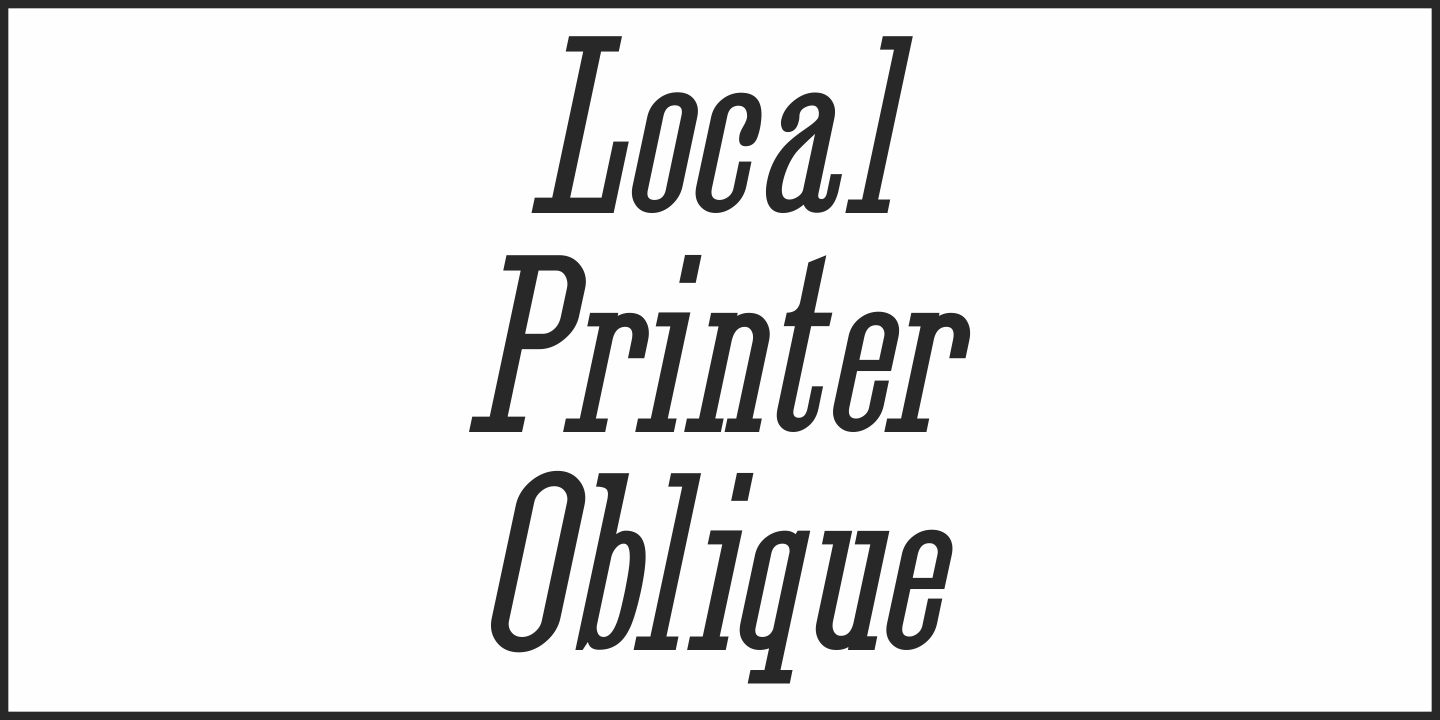 Local Printer Font Poster #4