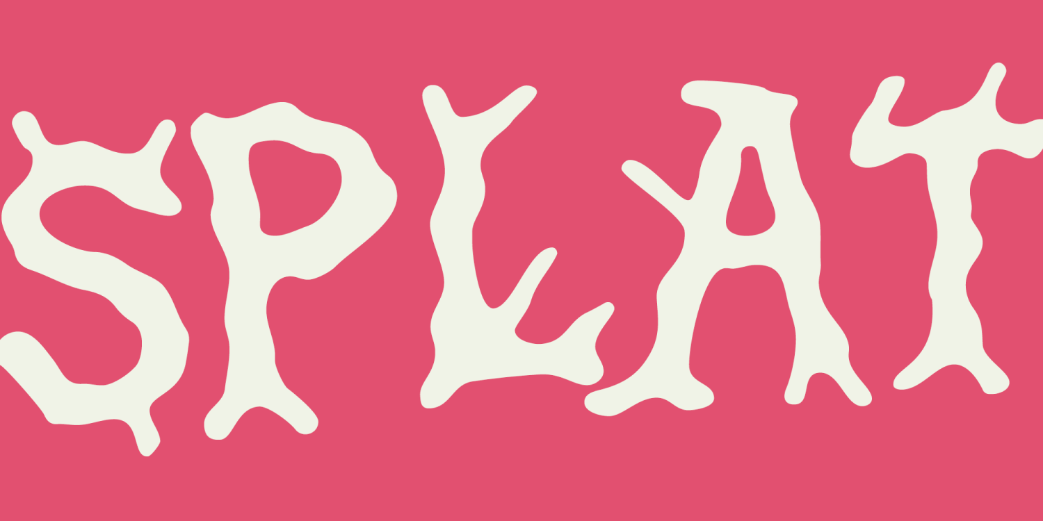 Blowsplat Font Poster #1