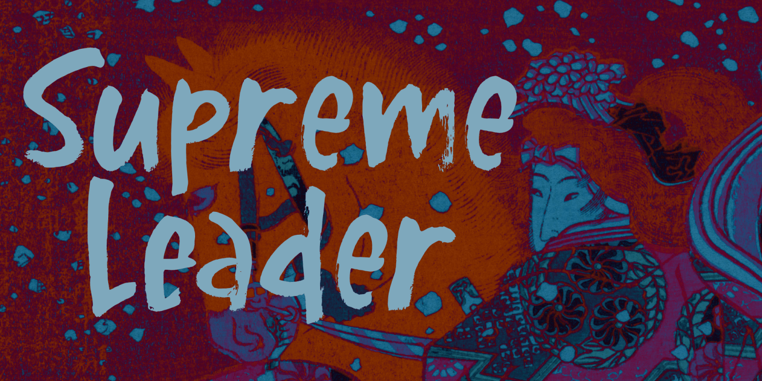 Supreme Leader Font Poster #1