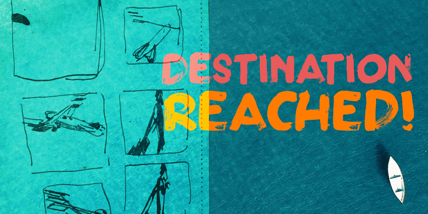 Destination Reached Poster