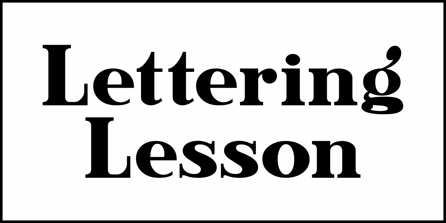 Lettering Lesson Font Poster #2