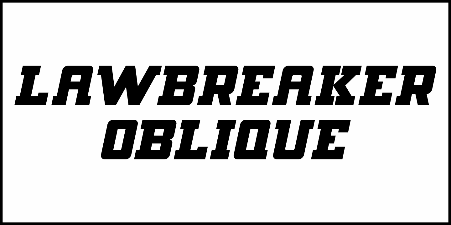 Lawbreaker Font Poster #1