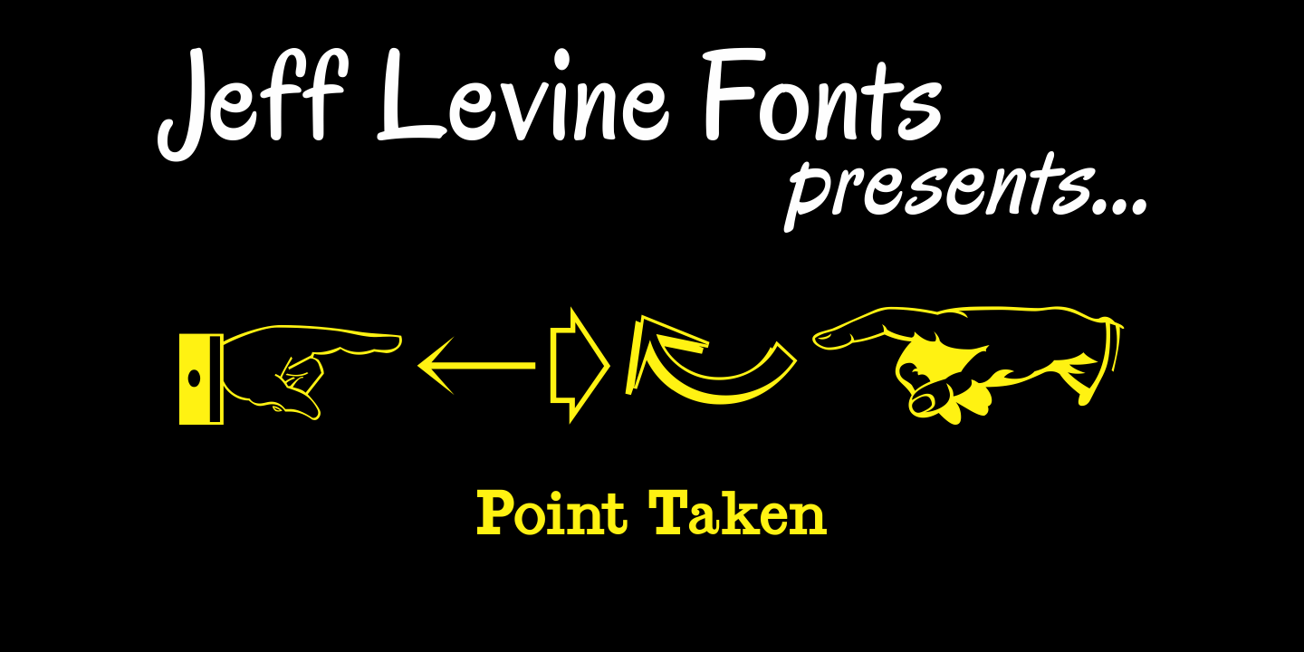 Point Taken Font Family Poster
