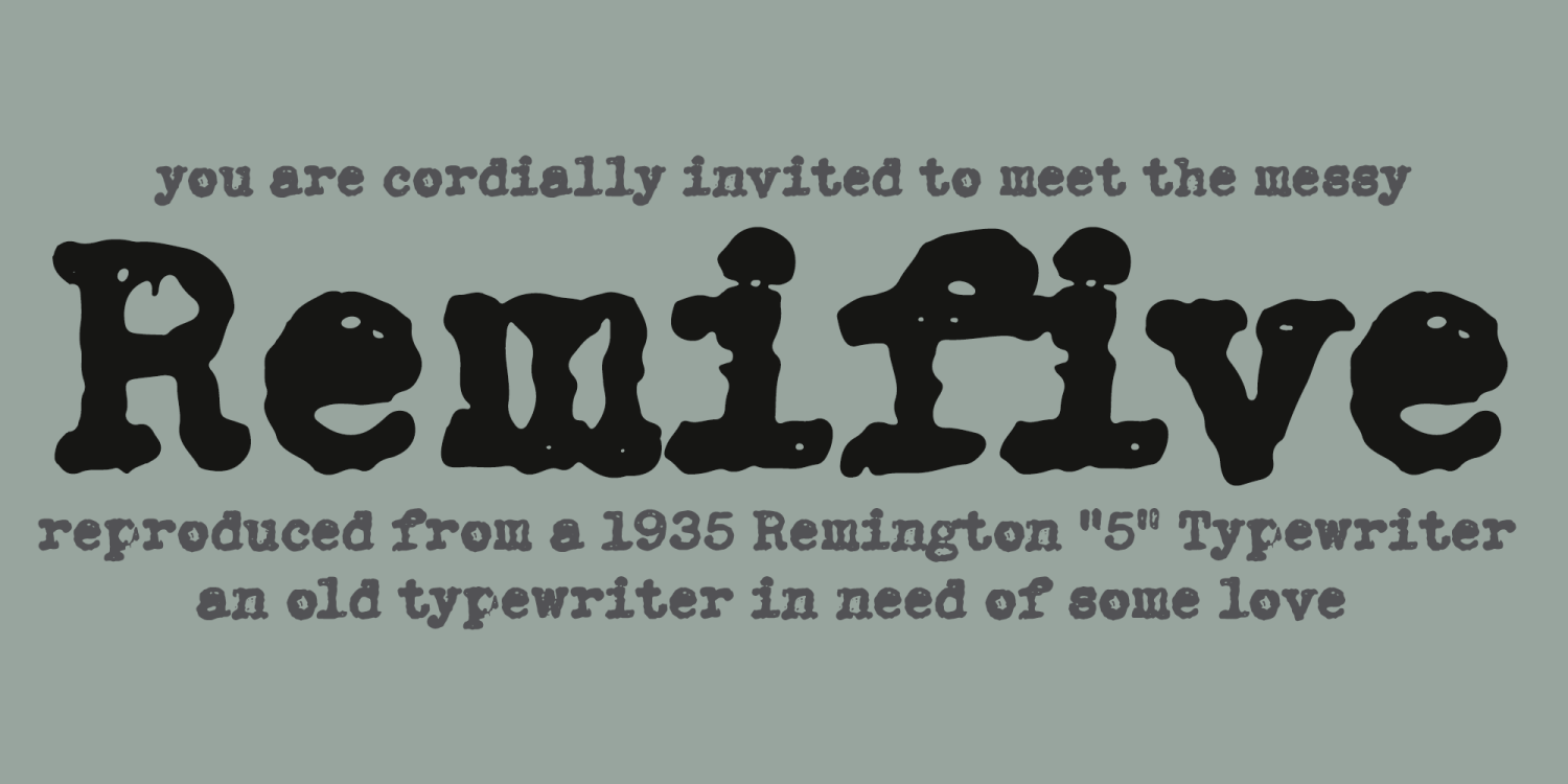 Remifive Font Poster #1