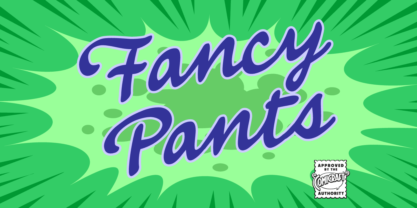 Fancy Pants Font Poster #1