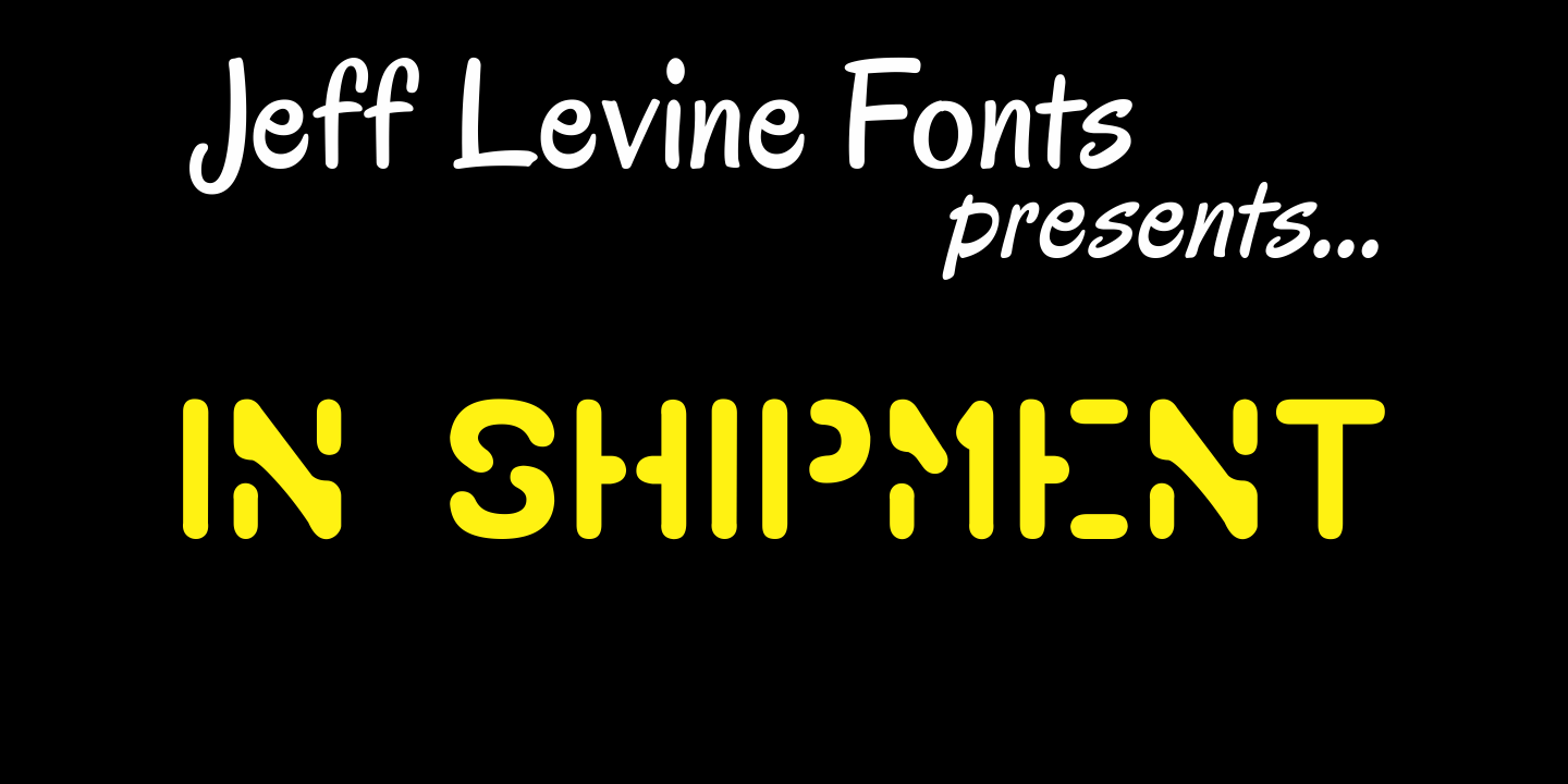 In Shipment Font Family Poster