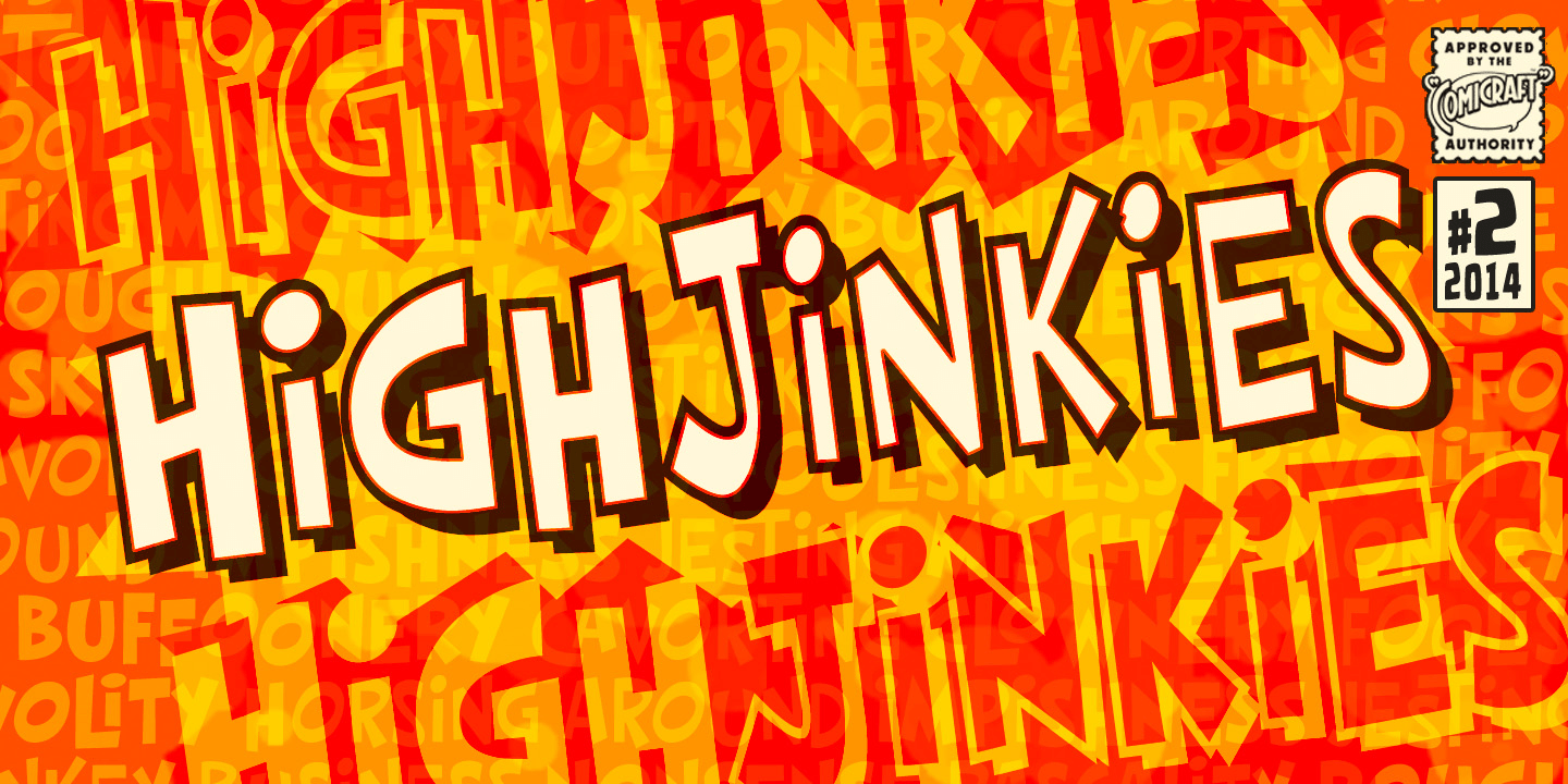 High Jinkies Font Poster #1