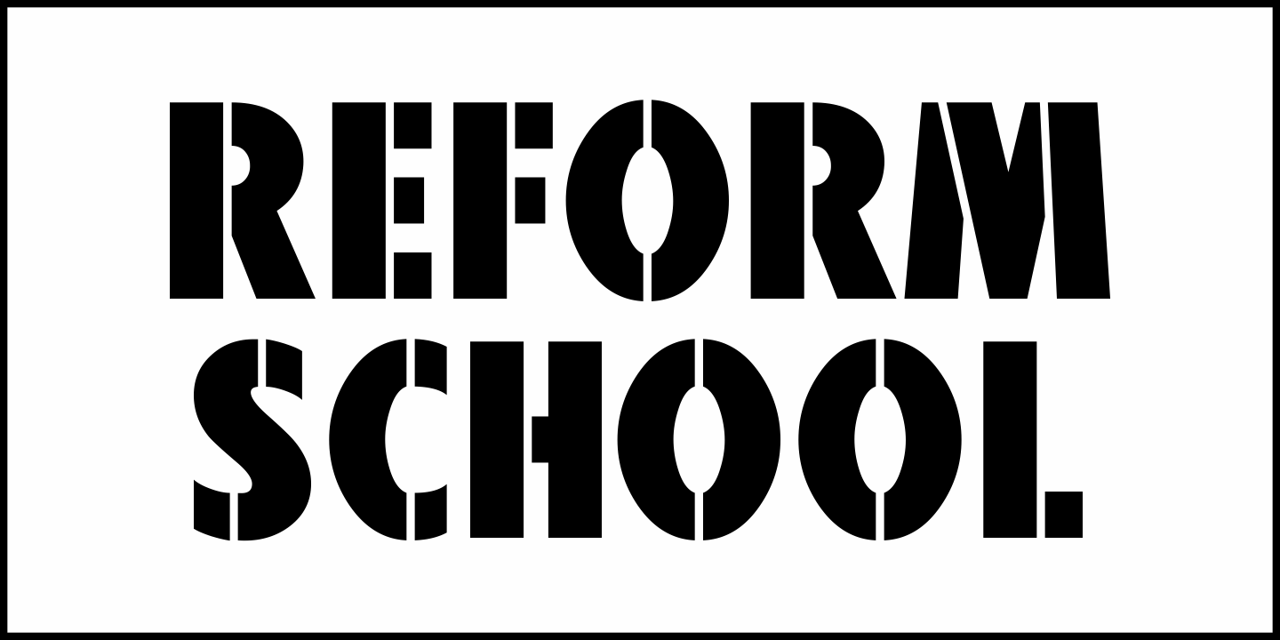 Reform School Font Poster #2