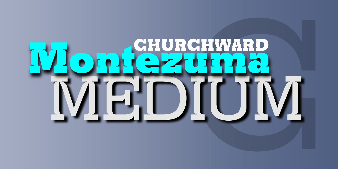 Churchward Montezuma Medium Font Poster #1