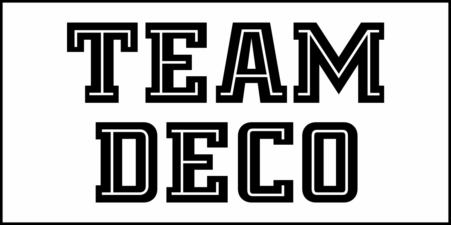 Team Deco Font Poster #2