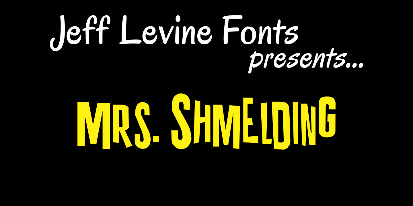 Mrs. Shmelding Font Poster #1