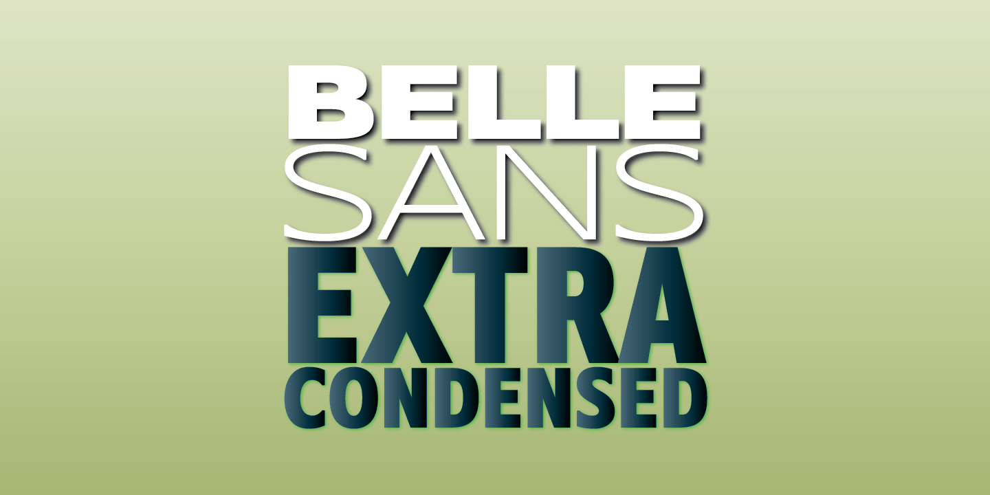 Belle Sans Extra Condensed Poster