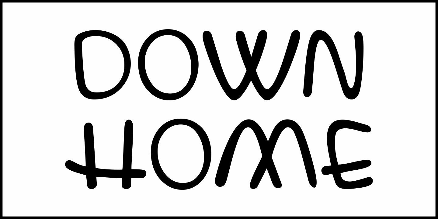 Down Home Font Poster #2