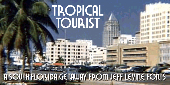 Tropical Tourist Font Family