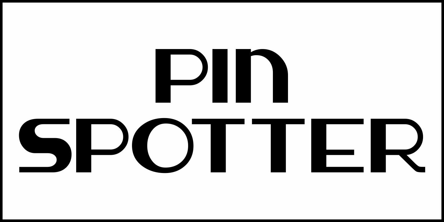 Pin Spotter Font Poster #1