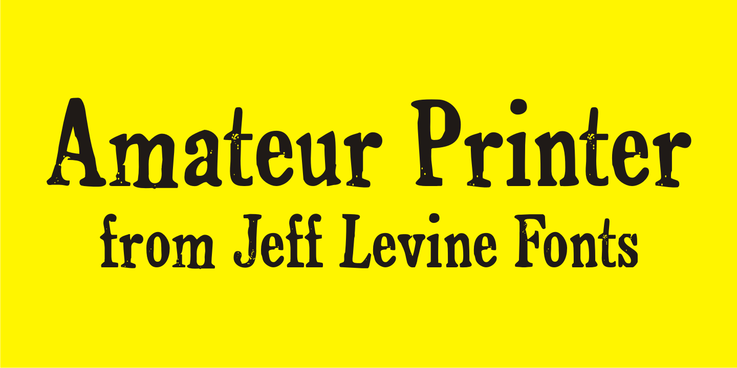 Amateur Printer Font Family Poster