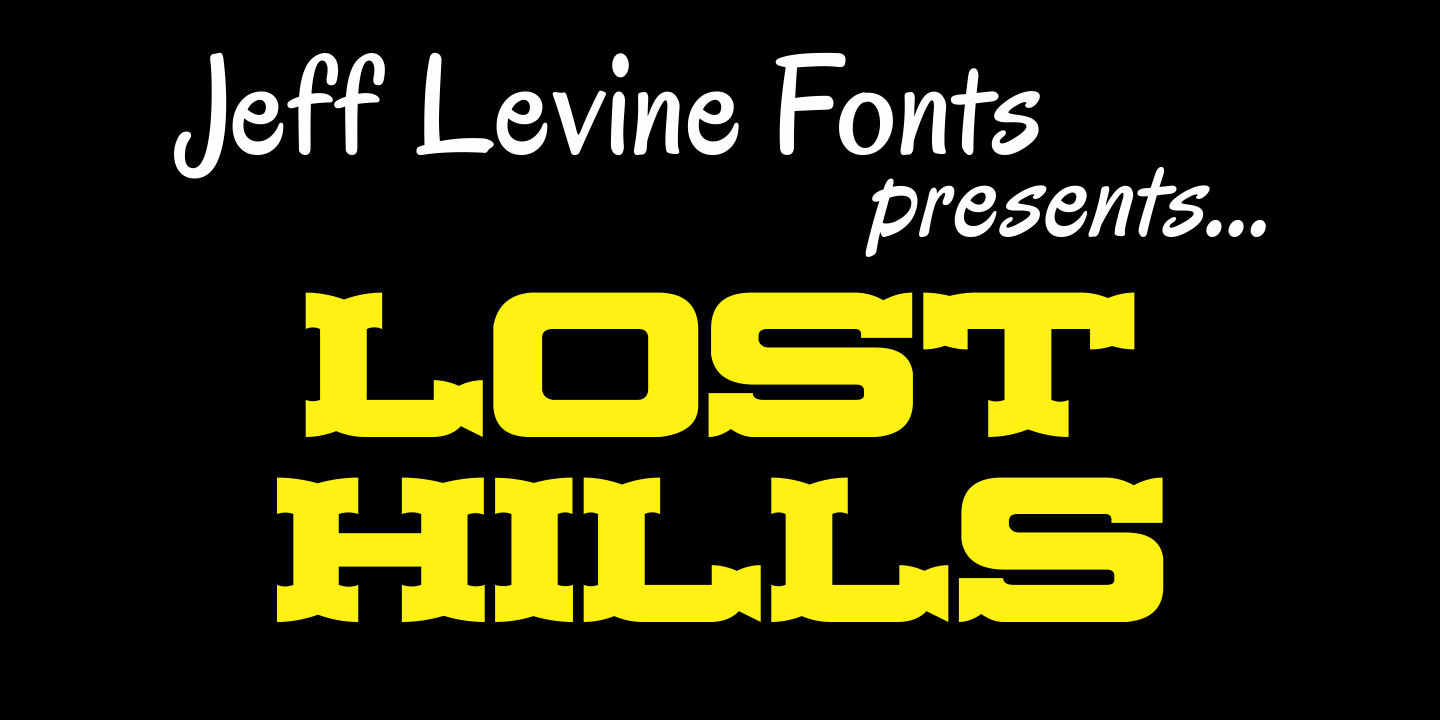 Lost Hills Font Family Poster