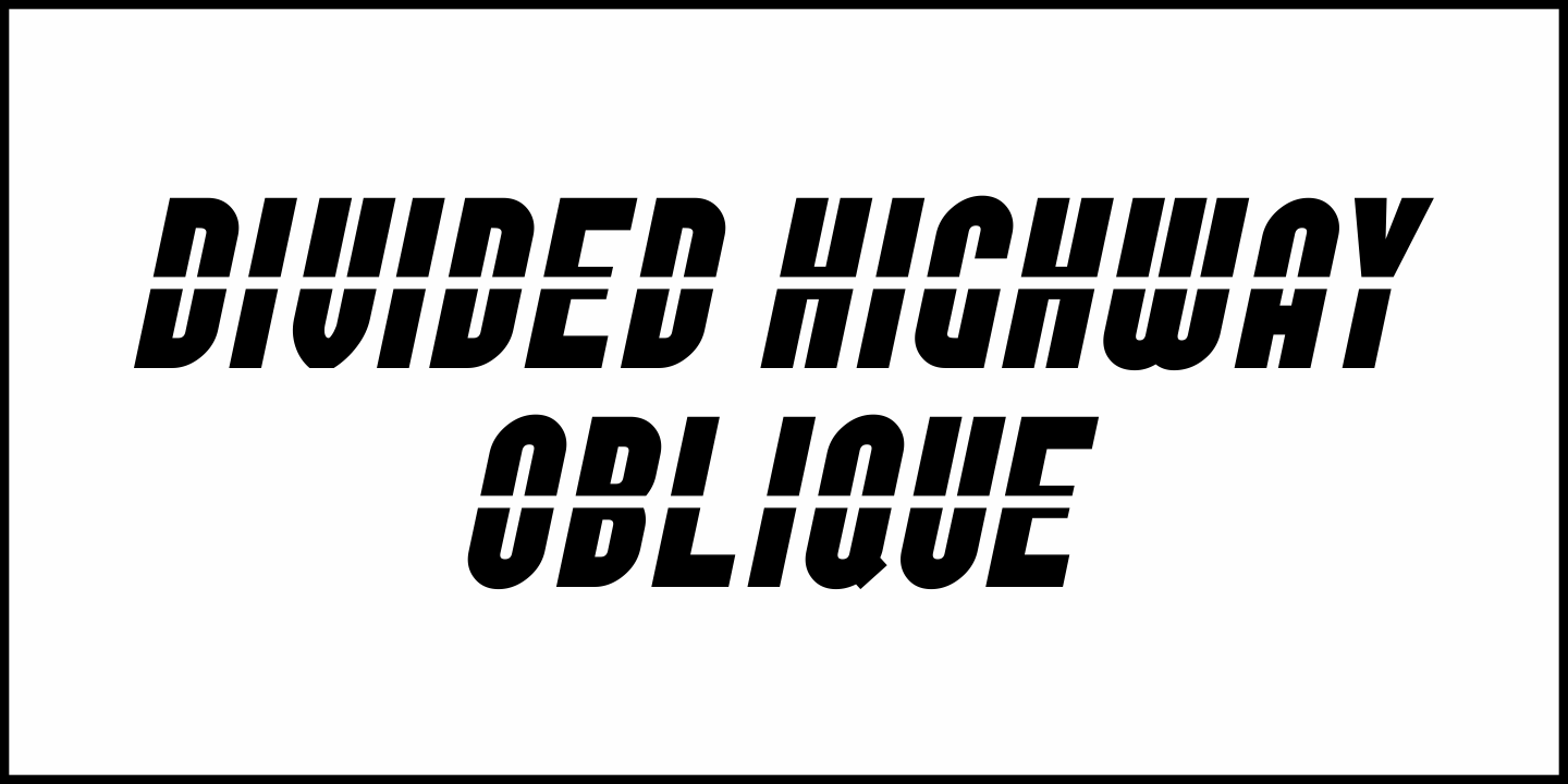 Divided Highway Font Poster #4