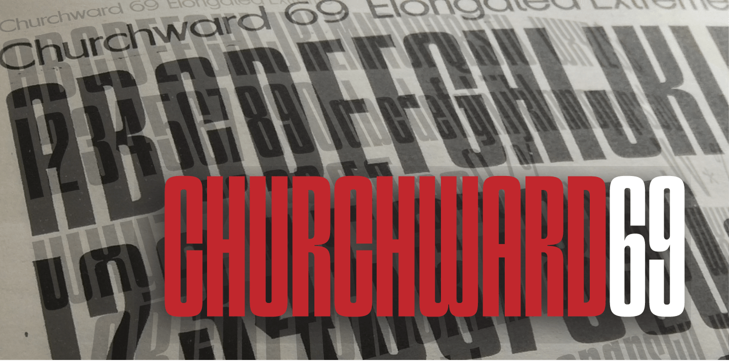 Churchward 69 Family Font Poster #1