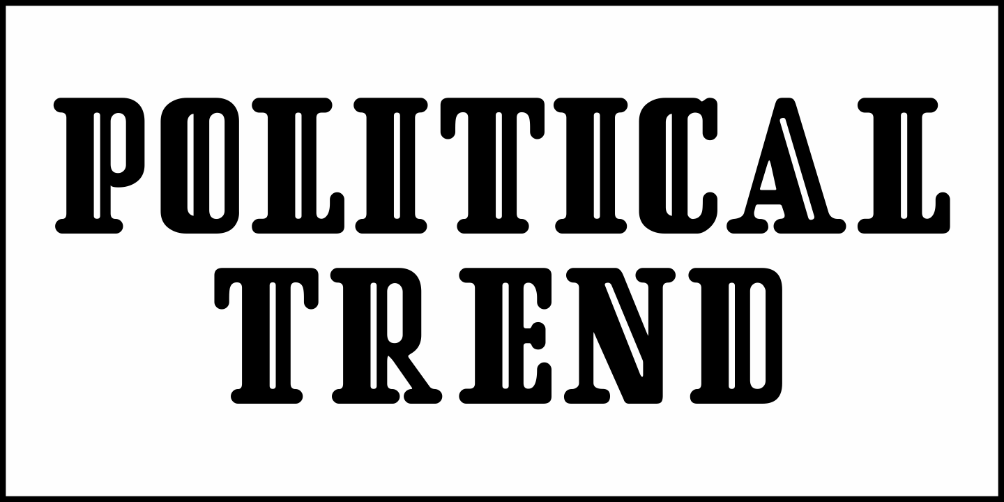Political Trend Font Poster #2