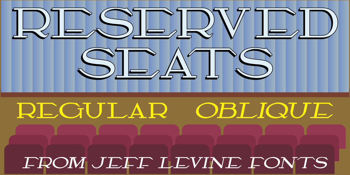 Reserved Seats Font Family Poster