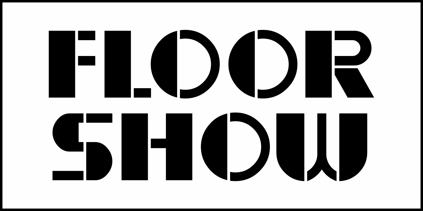 Floor Show Font Poster #1