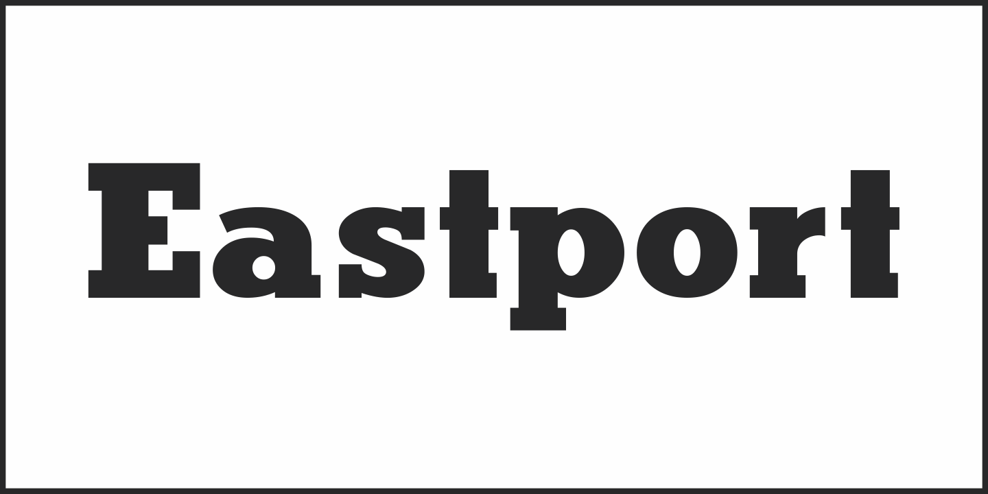 Eastport Font Poster #1