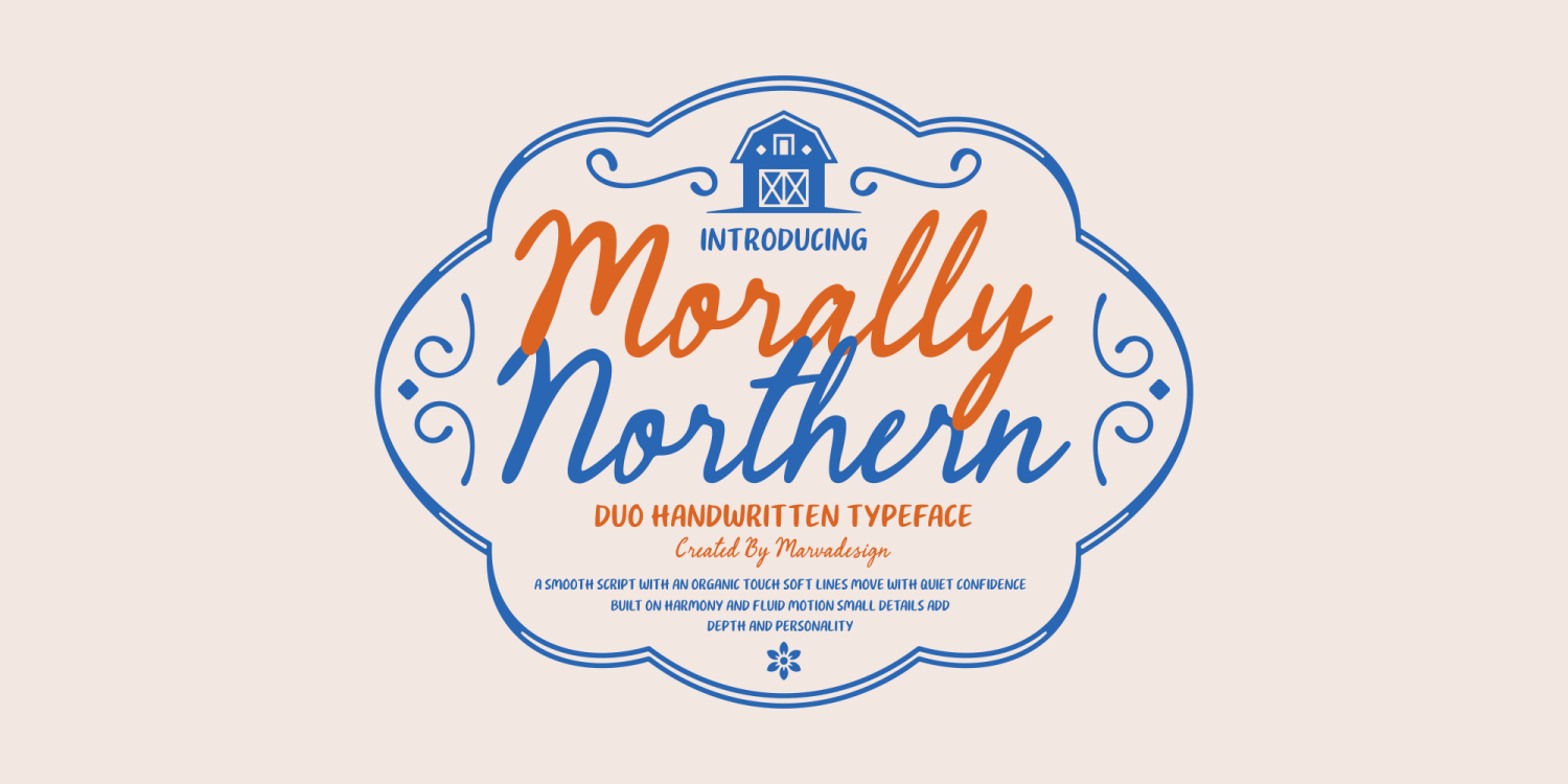 Morally Northern Font Poster