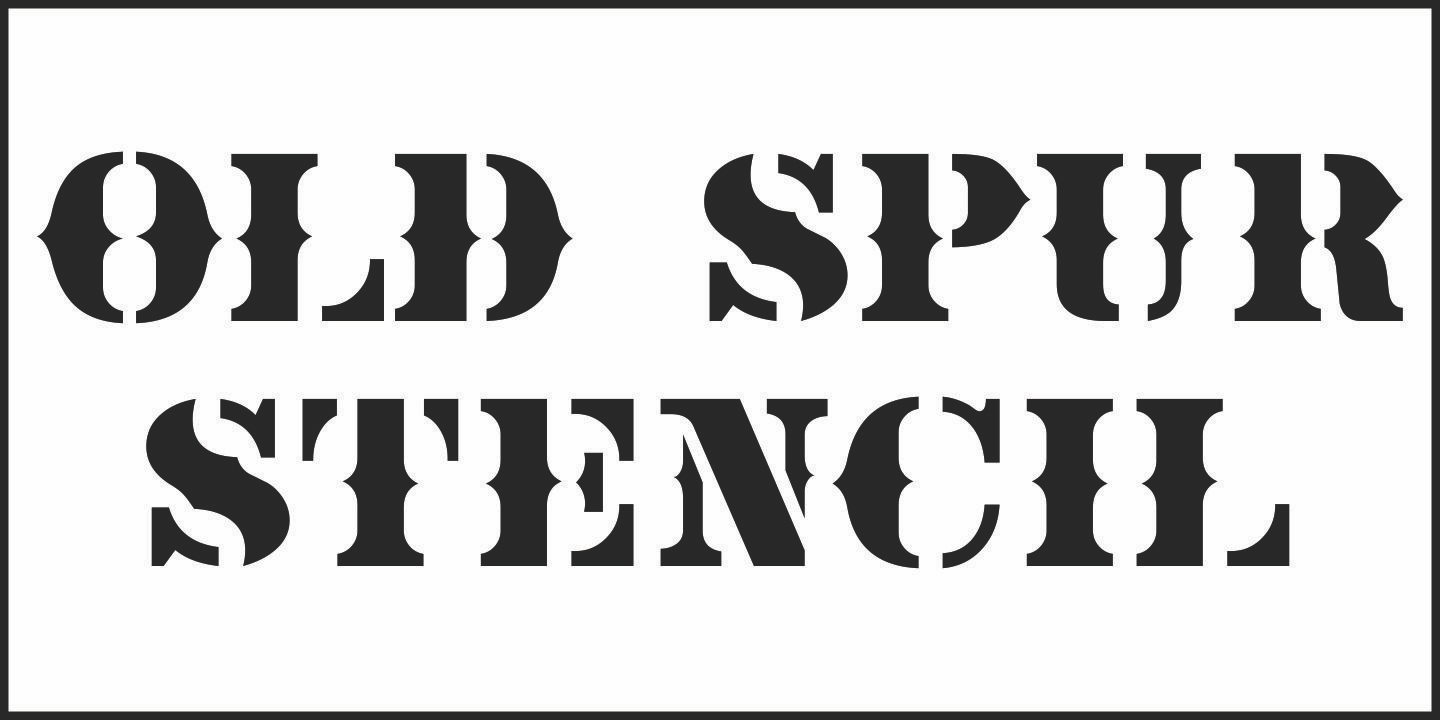 Old Spur Stencil Font Poster #2