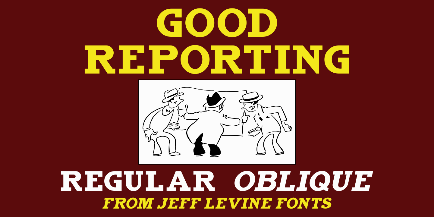 Good Reporting Font Poster #1