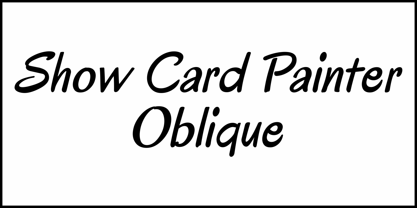Show Card Painter Font Poster #4