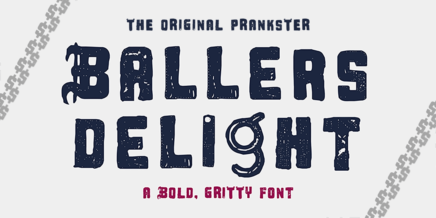 Ballers Delight Font Poster #1