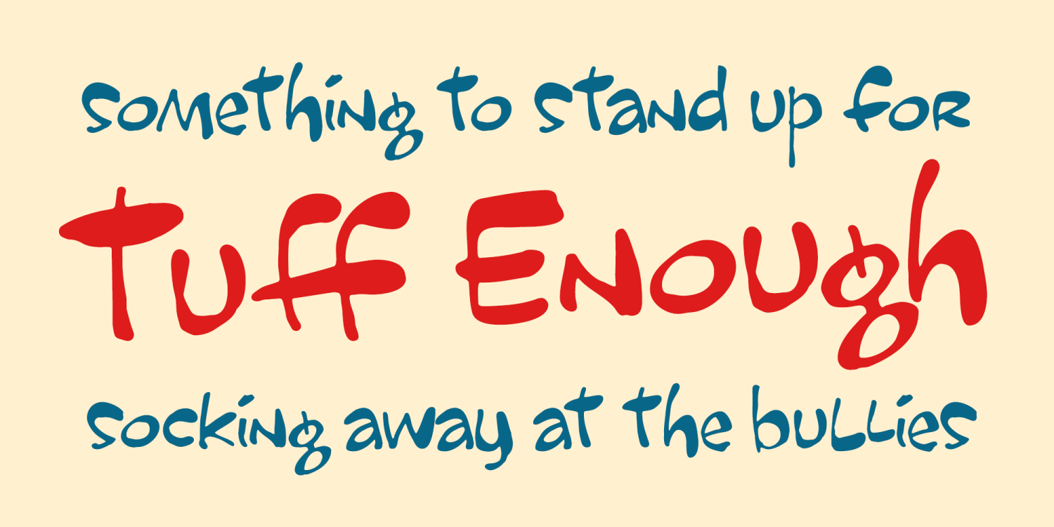 Tuff Enough PB Font Poster #1