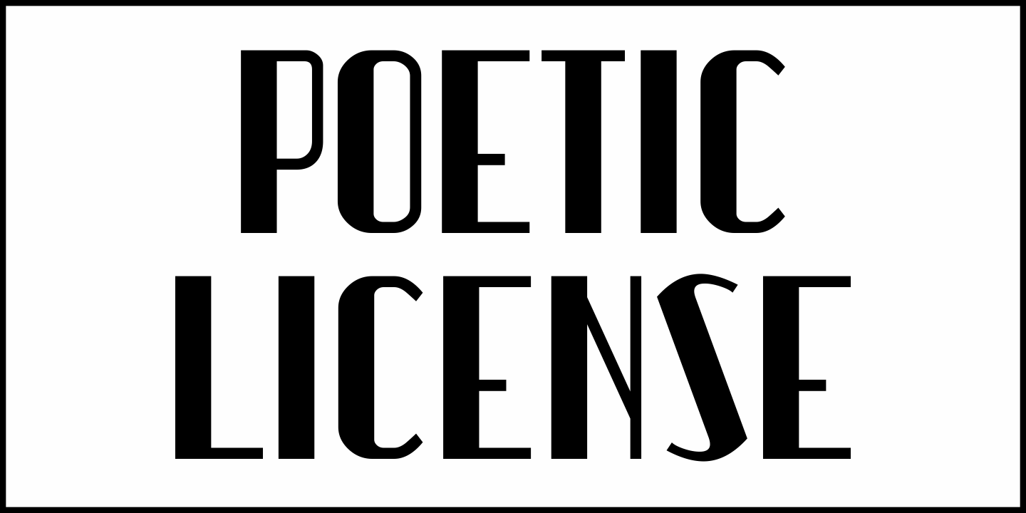 Poetic License Font Poster #2