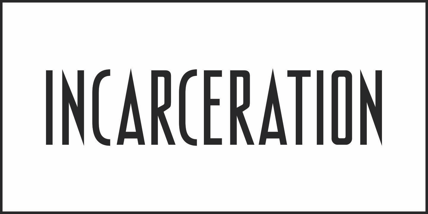 Incarceration Font Poster #2