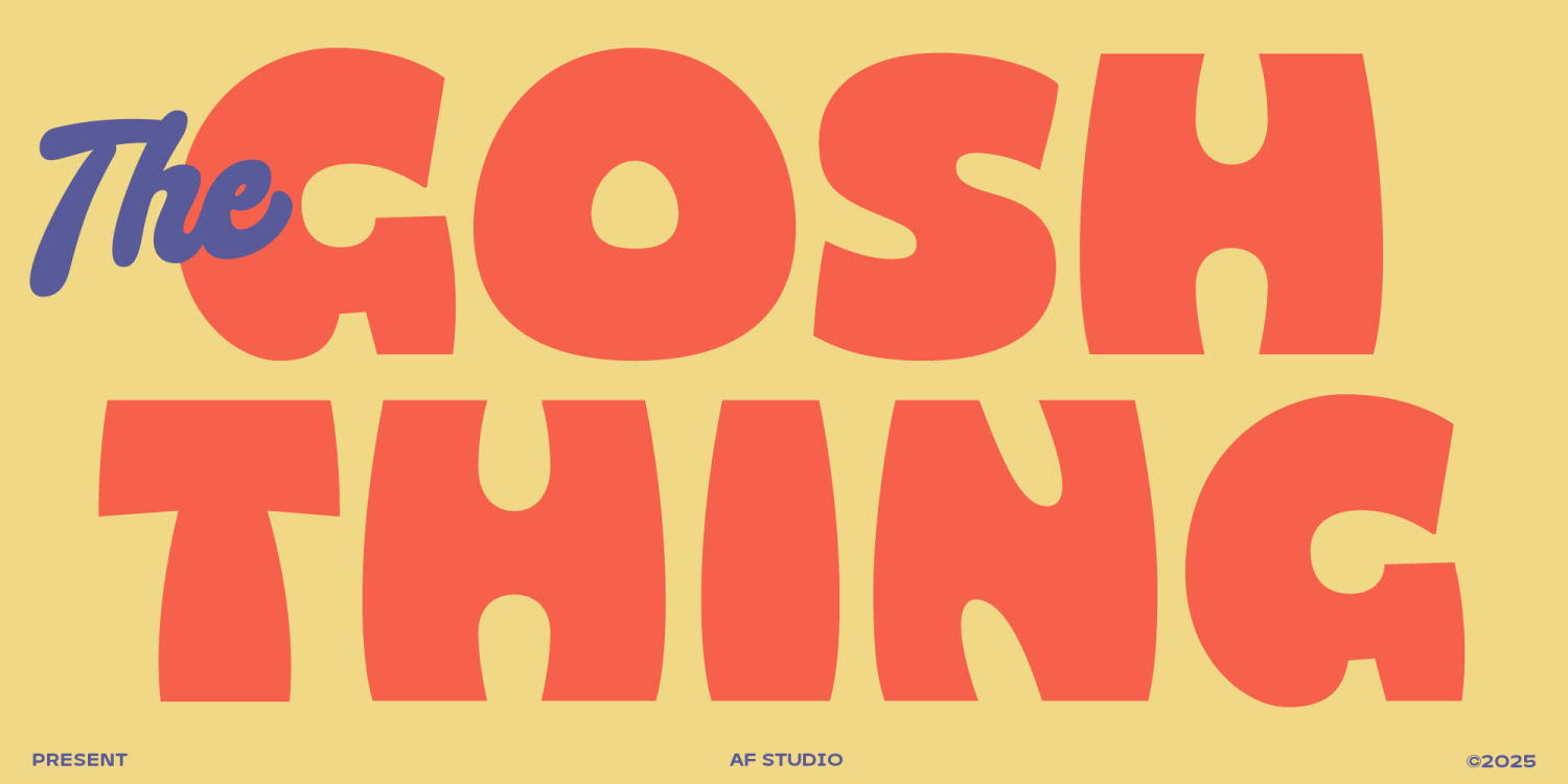 Gosh Thing Font Poster #1