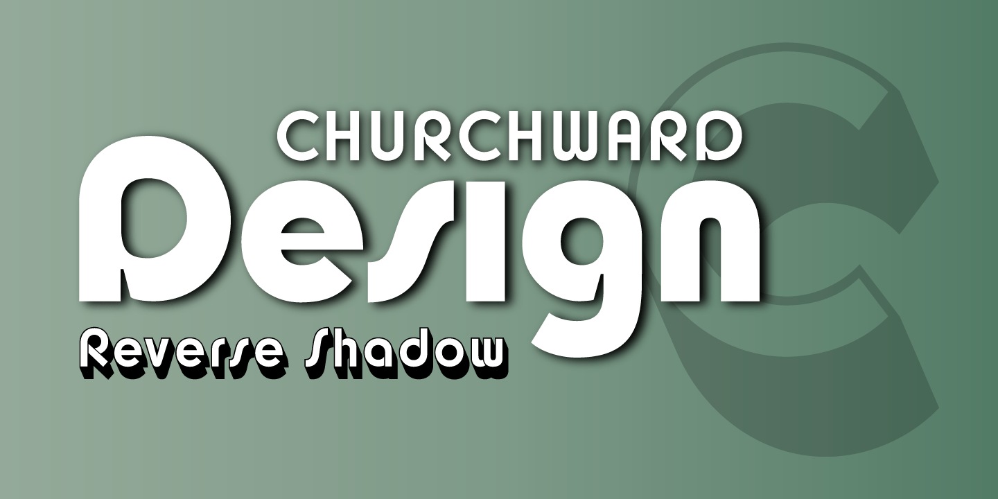 Churchward Design Reverse Shadow Font Poster #1