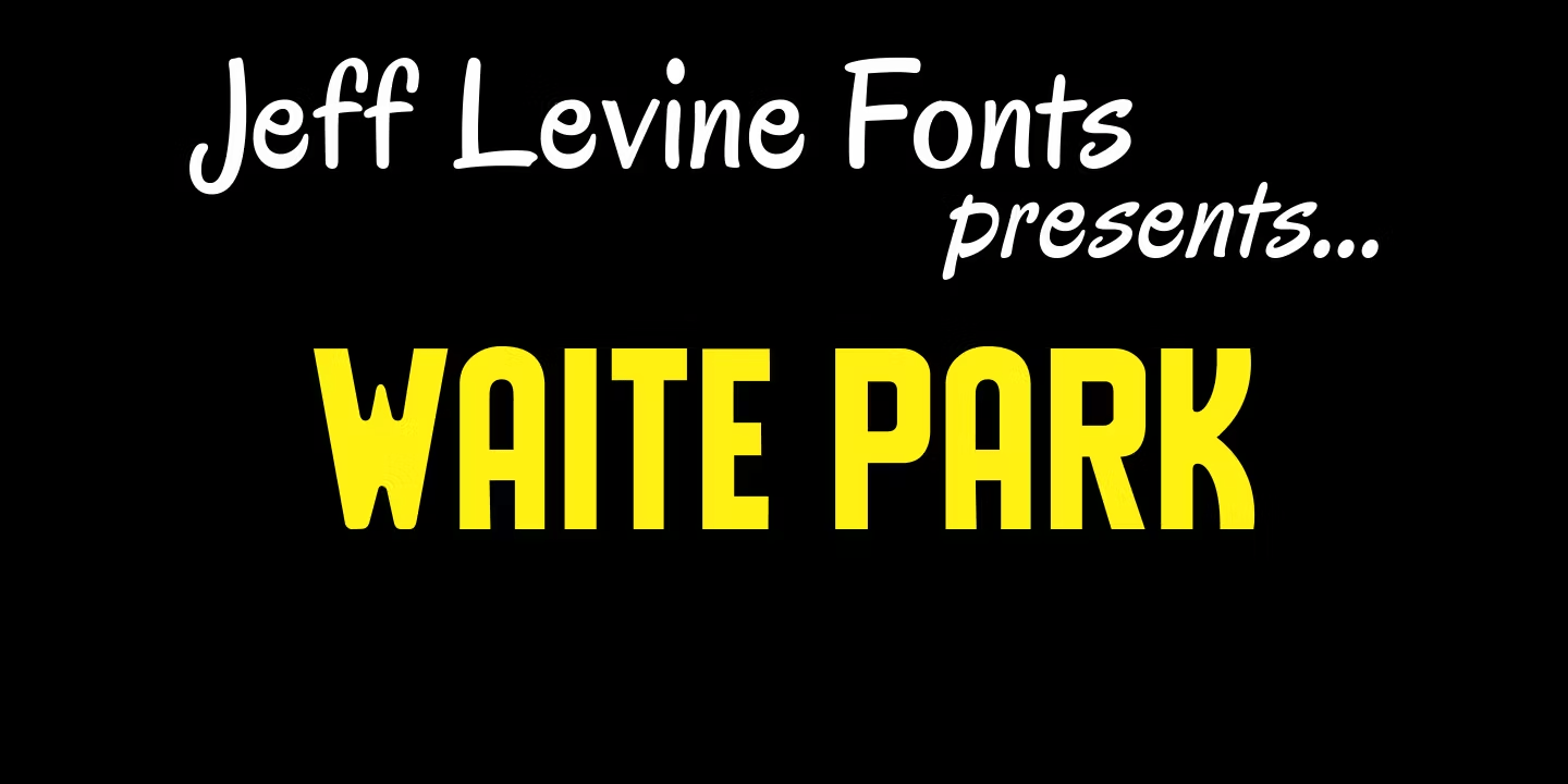 Waite Park Font Poster #1