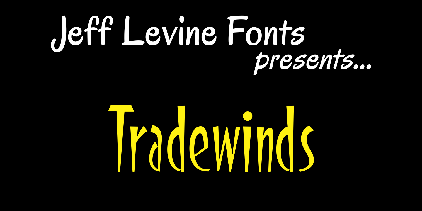 Tradewinds Font Family Poster