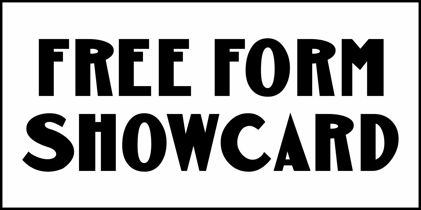 Free Form Showcard Font Poster #1