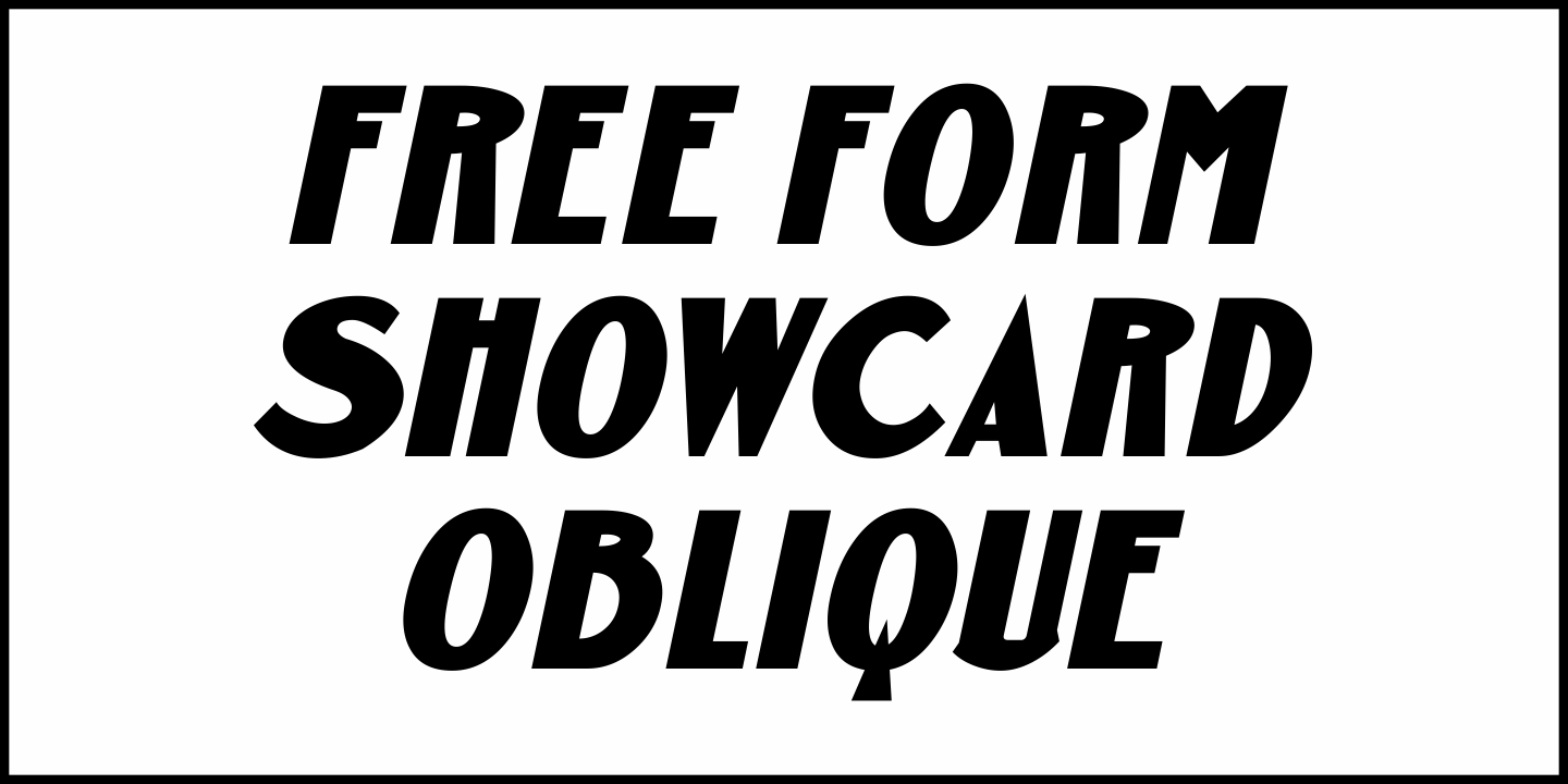 Free Form Showcard Font Poster #1